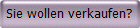 Sie wollen verkaufen?